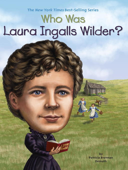 Title details for Who Was Laura Ingalls Wilder? by Patricia Brennan Demuth - Wait list